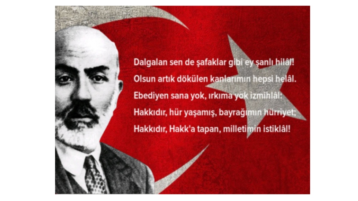 12 Mart İstiklal Marşının Kabulü ve Mehmet Akif Ersoy´u Anma Günü